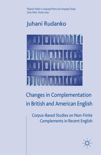 Enlarge image Cover: Changes in Complementation in British and American English - Palgrave Macmillan
