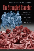 Cover: The Strangled Traveler - University of Chicago Press