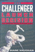 Cover: The Challenger Launch Decision - University of Chicago Press