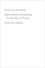 Cover: Moralizing Technology - University of Chicago Press