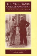 Cover: The Verdi-Boito Correspondence - University of Chicago Press