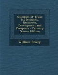 Cover: Glimpses of Texas - Nabu Press