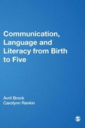 Cover: Communication, Language and Literacy from Birth to Five - SAGE Publications Inc