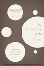 Cover: The Sciences of the Soul - University of Chicago Press