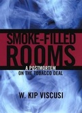 Cover: Smoke-Filled Rooms - University of Chicago Press