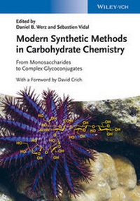 Enlarge image Cover: Modern Synthetic Methods in Carbohydrate Chemistry - Wiley-VCH