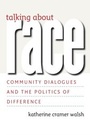 Cover: Talking about Race - University of Chicago Press