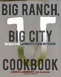 Cover: Big Ranch, Big City Cookbook - Ten Speed Press