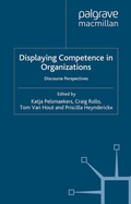 Cover: Displaying Competence in Organizations - Palgrave Macmillan