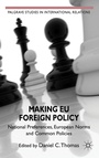 Cover: Making EU Foreign Policy - Palgrave Macmillan