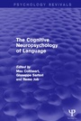 Bild: The Cognitive Neuropsychology of Language (Psychology Revivals) - Psychology Press Ltd