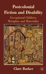 Cover: Postcolonial Fiction and Disability - Palgrave Macmillan