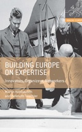Cover: Building Europe on Expertise - Palgrave Macmillan