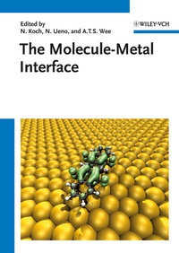 Enlarge image Cover: The Molecule-Metal Interface - Wiley-VCH