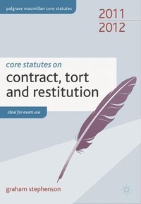 Abbildung von: Core Statutes on Contract, Tort and Restitution 2011-12 - Palgrave Macmillan