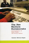Cover: The New Welfare Bureaucrats - University of Chicago Press