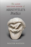 Cover: The Lost Second Book of Aristotle's Poetics - University of Chicago Press