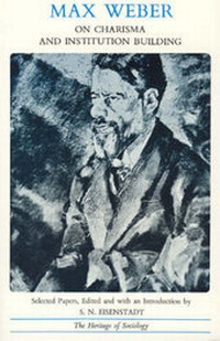 Enlarge image Cover: On Charisma and Institution Building - University of Chicago Press