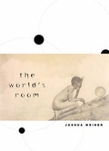 Cover: The World's Room - University of Chicago Press