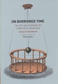 Cover: On Borrowed Time - University of Chicago Press
