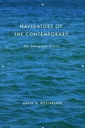 Cover: Navigators of the Contemporary - University of Chicago Press