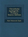 Cover: Christliche Apologetik - Primary Source Edition - Nabu Press