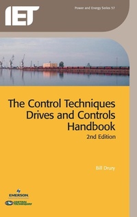 Enlarge image Cover: The Control Techniques Drives and Controls Handbook - Institution of Engineering and Technology