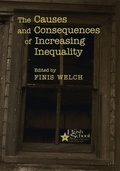 Cover: The Causes and Consequences of Increasing Inequality - University of Chicago Press