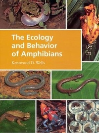 Abbildung von: The Ecology and Behavior of Amphibians - University of Chicago Press