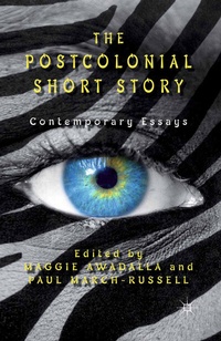 Enlarge image Cover: The Postcolonial Short Story - Palgrave Macmillan