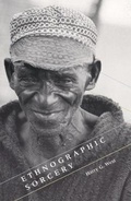 Cover: Ethnographic Sorcery - University of Chicago Press