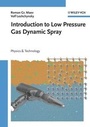 Cover: Introduction to Low Pressure Gas Dynamic Spray - Wiley-VCH