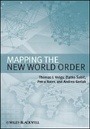 Cover: Mapping the New World Order - Wiley