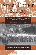Cover: Street Corner Society - University of Chicago Press