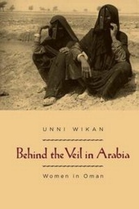 Enlarge image Cover: Behind the Veil in Arabia - University of Chicago Press