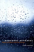 Cover: Generous Betrayal - University of Chicago Press