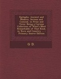 Cover: Epitaphs, Ancient and Modern, Serious and Comical, in Prose and Verse - Nabu Press