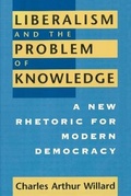Cover: Liberalism and the Problem of Knowledge - University of Chicago Press