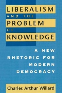 Enlarge image Cover: Liberalism and the Problem of Knowledge - University of Chicago Press