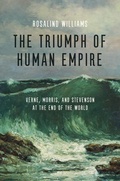 Cover: The Triumph of Human Empire - University of Chicago Press