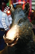Cover: Tourist in Hell - University of Chicago Press