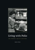 Cover: Living with Polio - University of Chicago Press