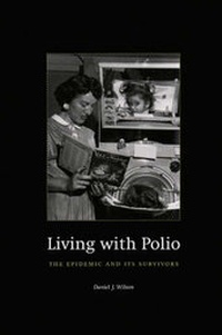 Enlarge image Cover: Living with Polio - University of Chicago Press