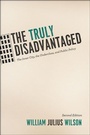 Cover: The Truly Disadvantaged - University of Chicago Press