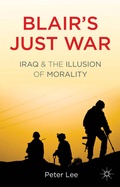Cover: Blair's Just War - Palgrave Macmillan