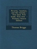 Cover: Poverty, Taxation, and the Remedy - Nabu Press