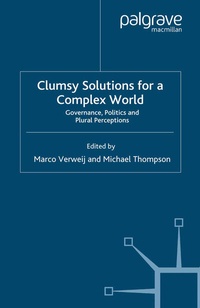 Enlarge image Cover: Clumsy Solutions for a Complex World - Palgrave Macmillan