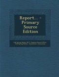 Cover: Report... - Primary Source Edition - Nabu Press
