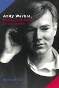 Cover: Andy Warhol, Poetry, and Gossip in the 1960s - University of Chicago Press