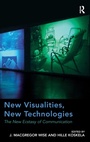 Cover: New Visualities, New Technologies - Routledge
